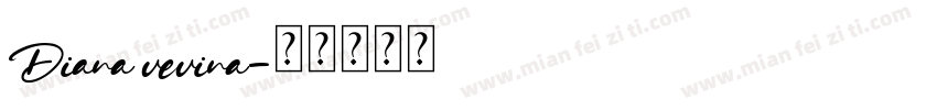 Diana vevina字体转换
